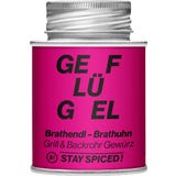 Stay Spiced! Brathendl / Brathuhn Gew&uuml;rz