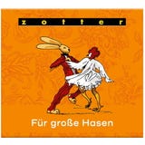 Bio Zotter 02 "F&uuml;r gro&szlig;e Hasen"