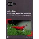 Alles über Garnelen, Krebse & Krabben im Süß- und Brack - 1 Stk