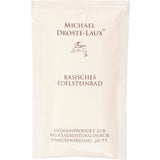 MICHAEL DROSTE-LAUX Basisches Edelsteinbad